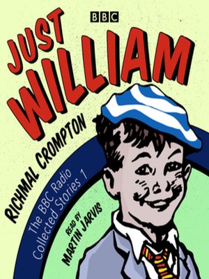 cover image of Just William--A BBC Radio Collection